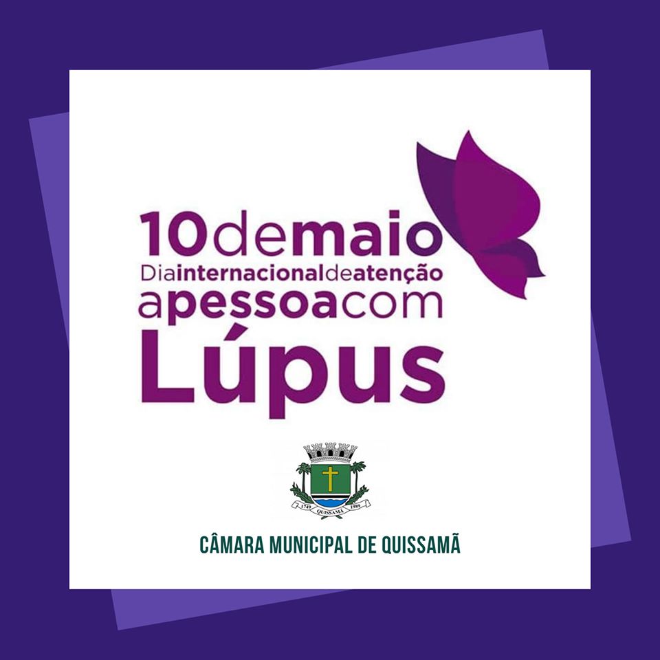 10 de Maio -  Dia Internacional de Atenção à Pessoa com Lúpus