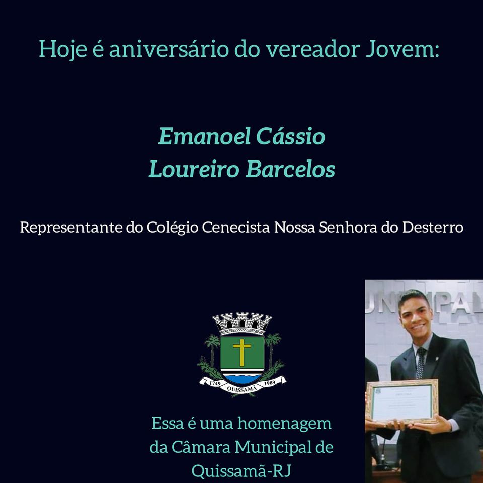 28 de Agosto - Aniversário do vereador Jovem Emanoel Cássio Loureiro Barcelos